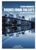 Marques, Telmo: Scenes from the City for Tuba and Vibraphone