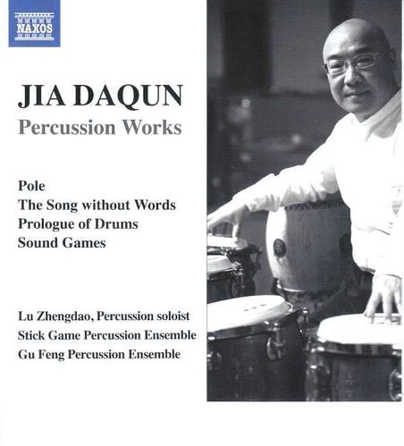 CD Daqun, Jia: Percussion Works