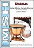 Schöpe, Joachim: Lady-Birds Jungle-Dance für Percussion-Quartett