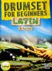 Hose, Paul: Drumset for Beginners Latin