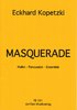 Kopetzki, Eckhard: Masquerade for Mallet-Duo