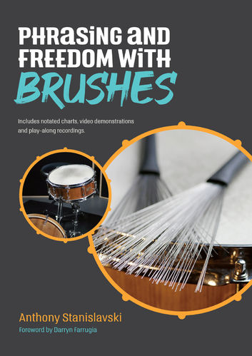Stanislavski, Anthony: Phrasing and Freedom with Brushes