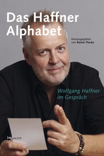 Haffner, Wolfgang: Das Haffner Alphabet