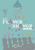 Kopetzki, Eckhard: Flower Shower für Vibraphon Solo