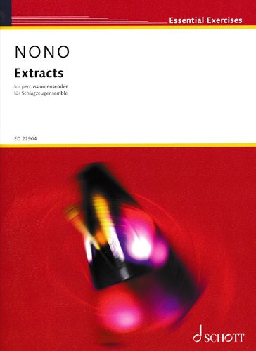 Nono, Luigi: Extracts for Percussion Ensemble (6 Spieler)