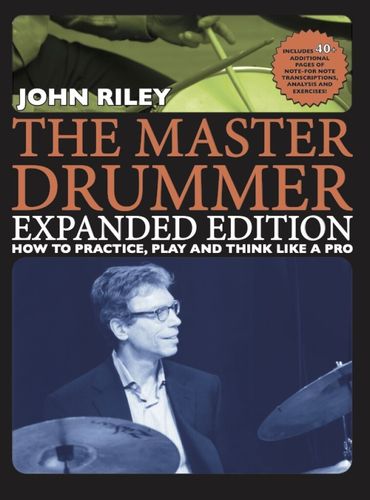 Riley, John: The Master Drummer Expanded Edition