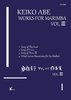 Abe, Keiko: Keiko Abe Works for Marimba Vol. III