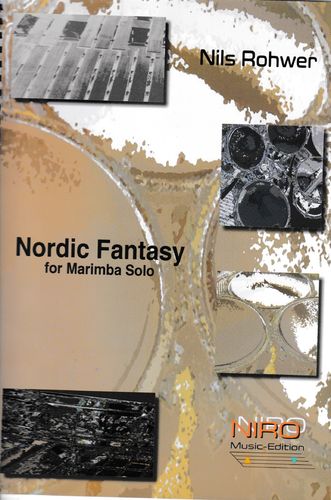 Rohwer, Nils: Nordic Fantasy for Solo Marimba