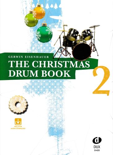 Eisenhauer, Gerwin: The Christmas Drum Book Vol. 2