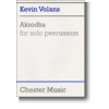 Volans, Kevin: Akrodha for Solo Percussion