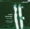CD Globokar, Vinko: Toucher
