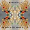 CD German Marimba Duo, Kaleidoscope